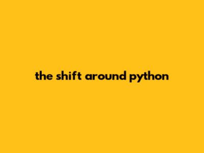 The Shift Around 用Python开发特性化提示体系韶勾 The Shift Around 用Python开发特性化提示体系韶勾